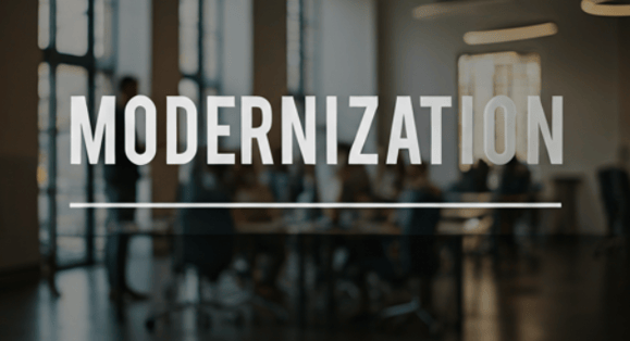 Why Modernization Is a Smart Investment