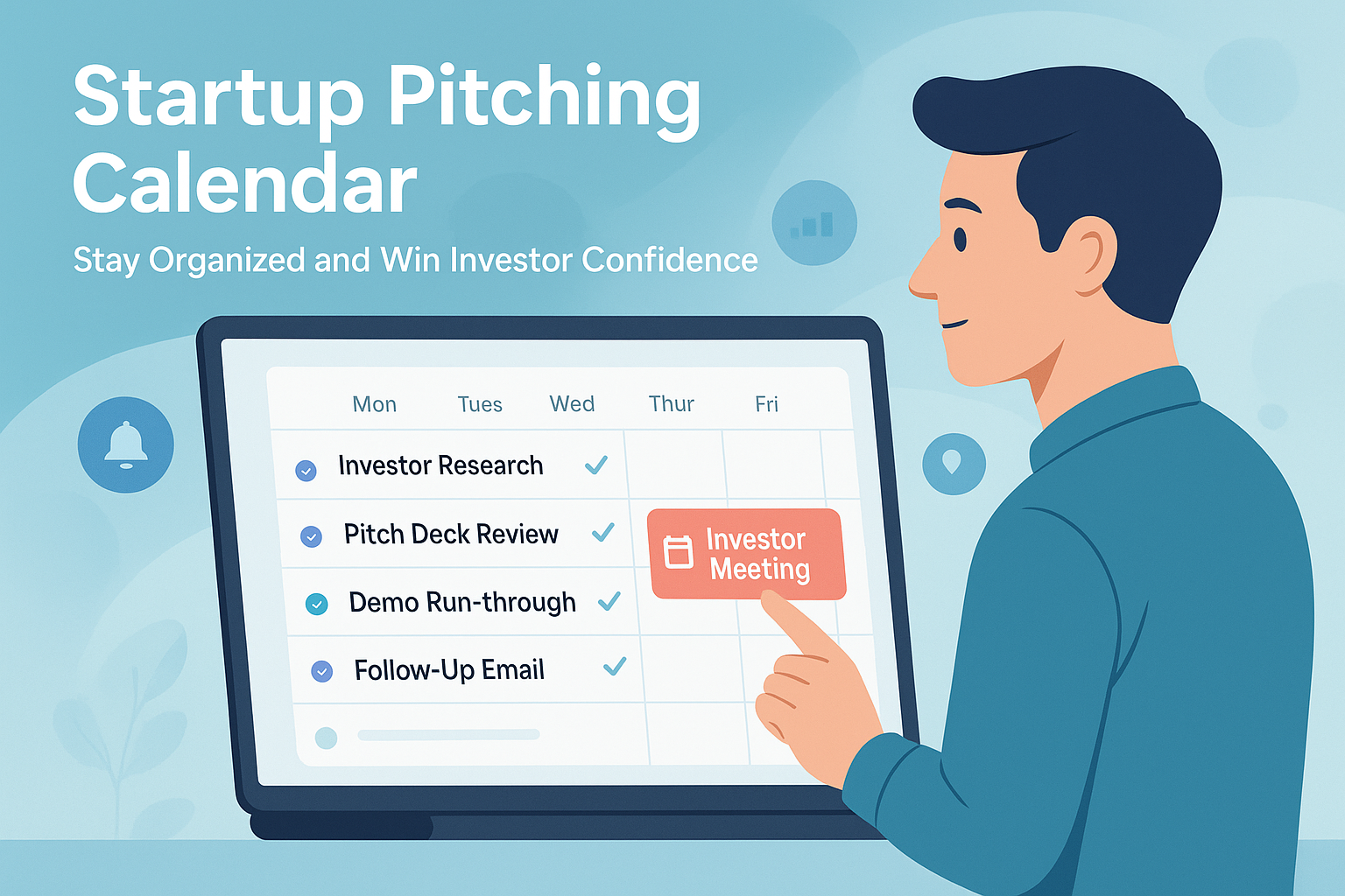 How a Startup Pitching Calendar Can Help You Stay Organized